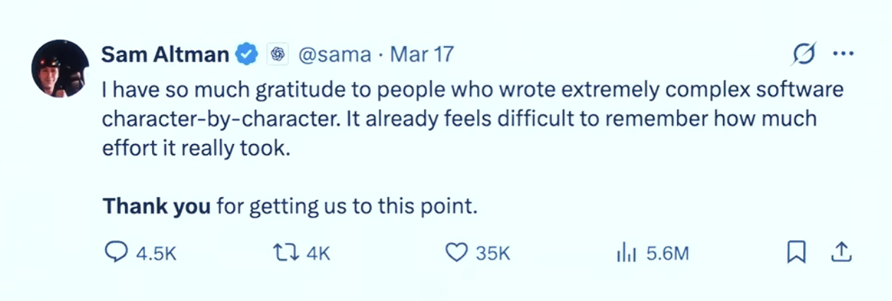 Tweet from Sam Altman (@sama): 'I have so much gratitude to people who wrote extremely complex software character-by-character. It already feels difficult to remember how much effort it really took. Thank you for getting us to this point.'